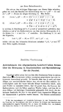 12. Anwendung des allgemeinen Lambert'schen Satzes über die Bewegung in Kegelschnitten und Specialisirung für die Parabel.