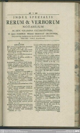 Index Specialis Rerum & Verborum Notabilium In Hoc Volumine Occurentium, In Quo Numerus Primus Designat Decisionem, Secundus Numerum Huiusdem Marginalem, Tertius Vero Paginam
