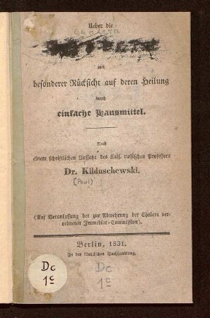 Ueber die Cholera mit besonderer Ruecksicht auf deren Heilung durch einfache Hausmittel