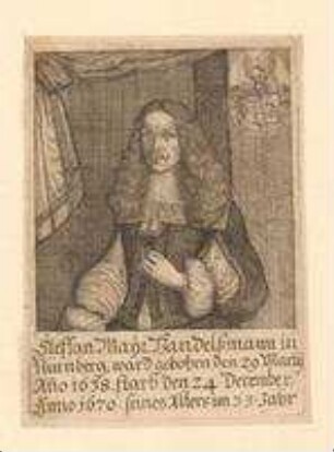 Stefan Mayr, Handelsmann in Nürnberg; geb. 29. März 1638; gest. 24. Dezember 1670