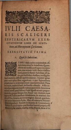 Ivlii Caesaris Scaligeri Exotericarvm Exercitationvm Liber XV. De Subtilitate, Ad Hieronymvm Cardanvm : In fine duo sunt Indices ...