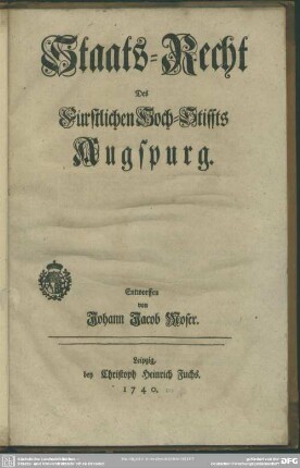 Staats-Recht Des Fürstlichen Hoch-Stiffts Augspurg