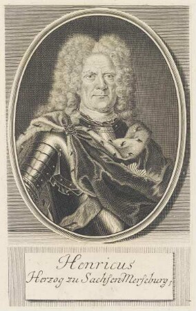Bildnis des Heinrich zu Sachsen-Merseburg