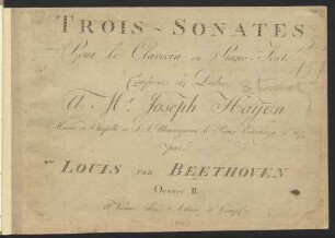 Trois - Sonates Pour le Clavecin ou Piano-Forte : Oeuvre II.