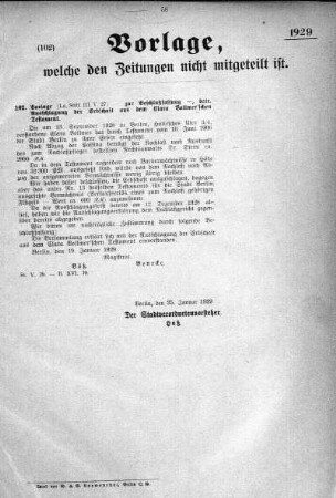 Anlage: (102), Vorlage, welche den Zeitungen nicht mitgeteilt ist, 25. Januar 1929