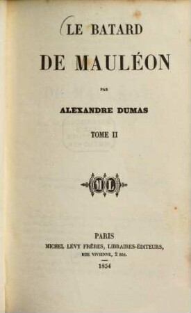 Le batard de Mauléon, 2