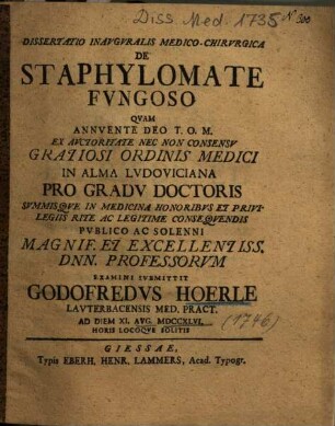 Dissertatio Inavgvralis Medico-Chirvrgica De Staphylomate Fvngoso