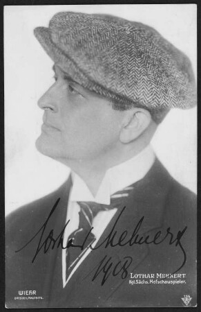 Porträt Lothar Mehnert : Porträt des Schauspielers Lothar Mehnert. Fotografie (Weltpostkarte mit Autogramm) von Bruno Wiehr. Dresden, 1908