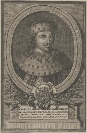 Bildnis des Georgius Wilhelmus, Kurfürst von Brandenburg