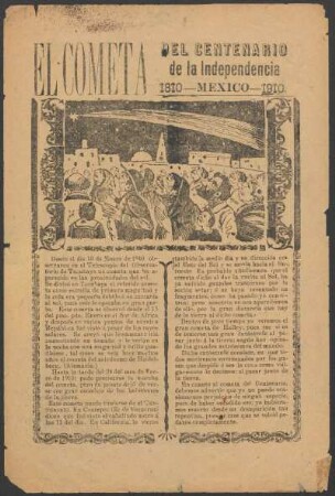 El cometa del centenario de la Independencia : 1810 - México - 1910