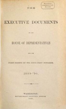 House documents. [413.] 1889/90, Vol. 7 = Congress 51, Sess. 1
