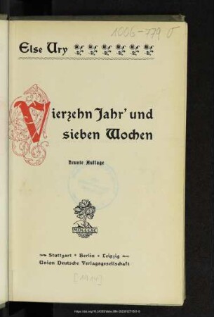 Vierzehn Jahr' und sieben Wochen
