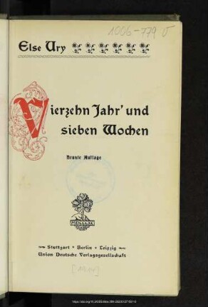 Vierzehn Jahr' und sieben Wochen