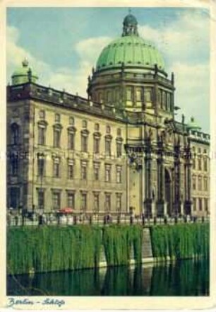 Ansicht des Berliner Schlosses