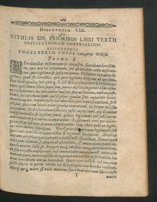 Disputatio VIII. Ex Titulis XIII. Prioribus Libri Tertii Institutionum Imperialium. Respondente Engelberto Poppe