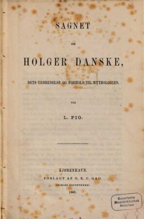 Sagnet om Holger Danske : dets udbredelse og forhold til mythologien