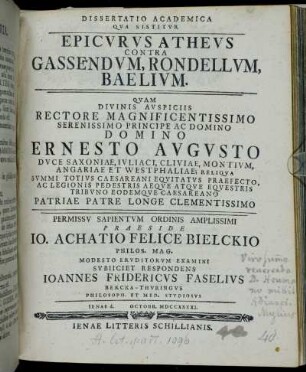 Dissertatio Academica Qva Sistitvr Epicvrvs Athevs Contra Gassendvm, Rondellvm, Baelivm