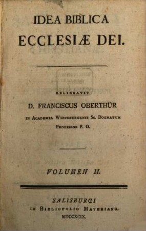 Idea Biblica Ecclesiae Dei, 2