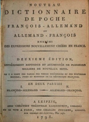 Nouveau Dictionnaire De Poche François-Allemand Et Allemand-François : Enrichi De Expressions Nouvellement Créées En France. 2
