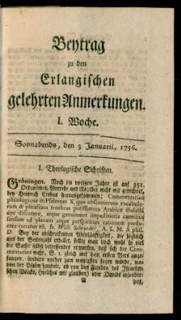 I. Woche (3. Januarii 1756)-LII. Woche (25. December 1756): Beytrag zu den Erlangischen gelehrten Anmerkungen
