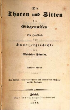 Die Thaten und Sitten der Eidgenossen : ein Handbuch der Schweizergeschichte, III