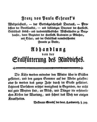 Franz von Paula Schrank's [...] Abhandlung von der Stallfütterung des Rindviehes.