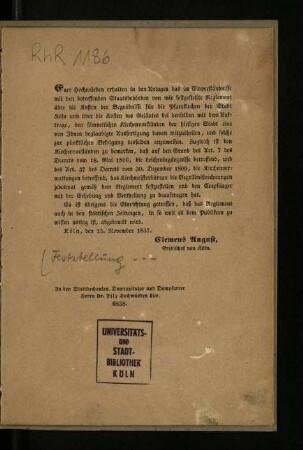 Feststellung 1. der Kosten bei feierlichen und minder feierlichen Begräbnissen für die Pfarrkirchen der Stadt Köln, 2. der Begleitung der Leichen bis zum Hahnenthore, uND 3. der Begleitung der Leichen vom Hahnenthore bis zum Begräbnißplatze durch die Pfarrgeistlichkeit