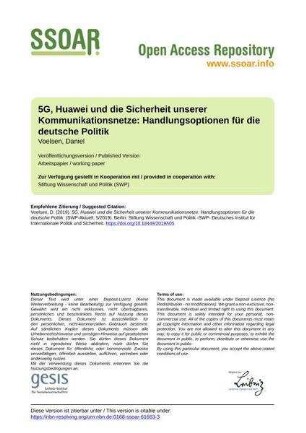 5G, Huawei und die Sicherheit unserer Kommunikationsnetze: Handlungsoptionen für die deutsche Politik