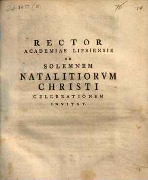 Rector Academiae Lipsiensis ad solemnem natalitiorum Christi celebrationem invitat : [inest commentatio in Genes. XLIX]