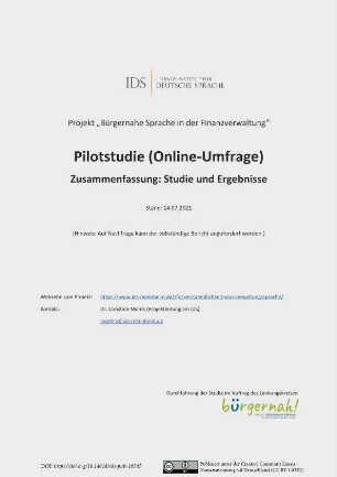 Projekt „Bürgernahe Sprache in der Finanzverwaltung“. Pilotstudie (Online-Umfrage). Zusammenfassung: Studie und Ergebnisse