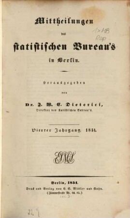 Mittheilungen des Statistischen Bureau's in Berlin. 4. 1851