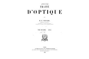 Tome 2: Traité d'optique. Tome Deuxième