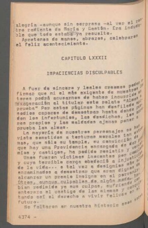 Capítulo LXXXII - Impaciencias disculpables