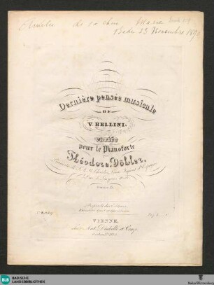 Dernière pensée musicale de V. Bellini : variee pour le pianoforte ; oeuvre 15