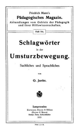 Schlagwörter in der Umsturzbewegung : Sachliches und Sprachliches