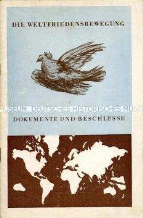 Dokumente zur Weltfriedensbewegung