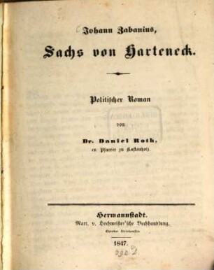 Johann Zabanius, Sachs von Harteneck : Politischer Roman