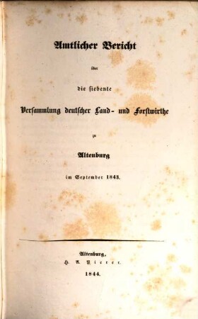 Amtlicher Bericht über die Versammlung Deutscher Land- und Forstwirthe. 7. 1843 (1844)