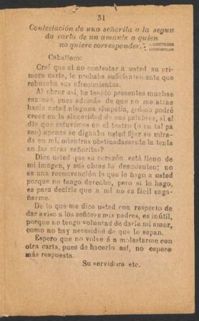 Contestación de una señorita a la segunda carta de un amante a quien no quiere corresponder
