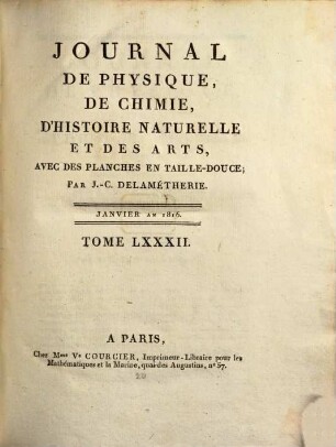 Journal de physique, de chimie et d'histoire naturelle. 82. 1816 = [T. 39]
