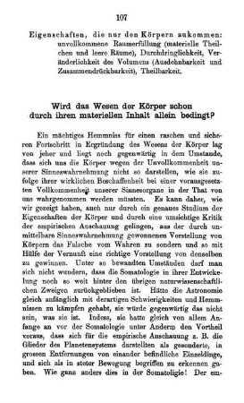 Wird das Wesen der Körper schon durch ihren materiellen Inhalt allein bedingt?