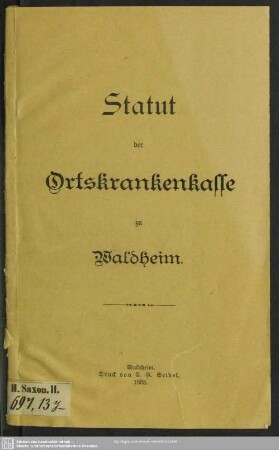 Hauptbd.: Statut der Ortskrankenkasse zu Waldheim