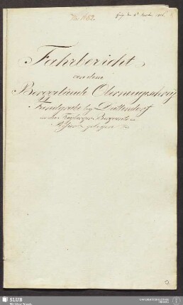 Fahrbericht von dem Berggebäude Oberneugeschrey Fundgrube bey Duttendorf in der Freyberger Bergamts-Refier gelegen - 18.6354 4.