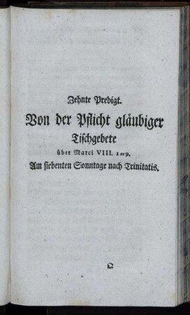 Zehnte Predigt. Von der Pflicht gläubiger Tischgebete.