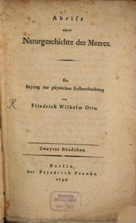 Abriss einer Naturgeschichte des Meeres : Ein Beytrag zur physischen Erdbeschreibung, Zweytes Bändchen