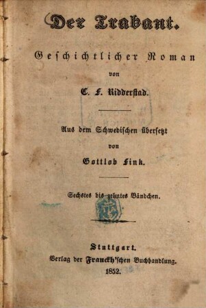 Der Trabant : geschichtlicher Roman, 6/10