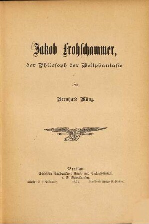 Jakob Frohschammer, der Philosoph der Weltphantasie