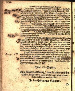 Das XV. Capittel. Eine nützliche erklärung / was in einem jeglichen Monat / eine Frawe / so lange sie schwanger gehet / ordentlich betrachten vnd fürnehmen soll.
