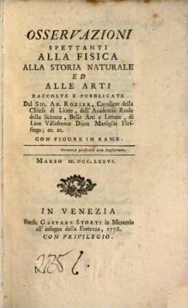Osservazioni spettanti alla fisica, alla storia naturale ed alle arti. 1776, März