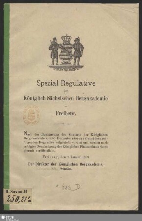 Special-Regulative der Königlich Sächsischen Bergakademie zu Freiberg$nder Direktor der Königlichen Bergakademie Winkler